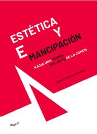 ESTÉTICA Y EMANCIPACIÓN