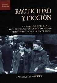 FACTICIDAD Y FICCIÓN
