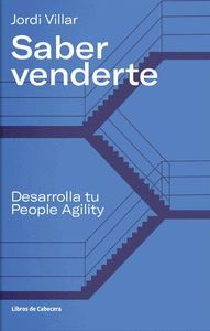 SABER VENDERTE, DESARROLLA TU PEOPLE AGILITY