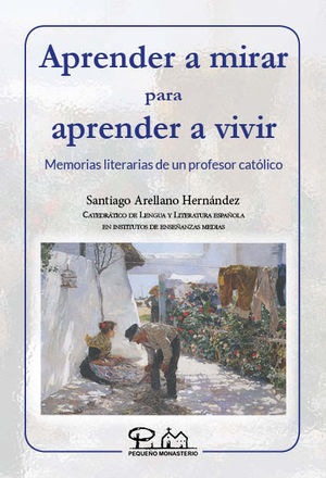 APRENDER A MIRAR PARA APRENDER A VIVIR