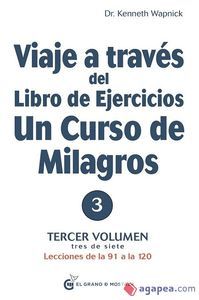 VIAJE A TRAVES DEL LIBRO DE EJERCICIOS VOL.3