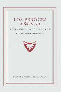 LOS FEROCES AÑOS 20