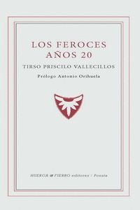 LOS FEROCES AÑOS 20