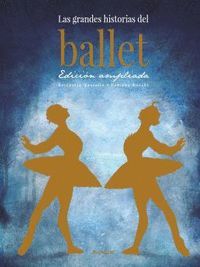 LAS GRANDES HISTORIAS DEL BALLET