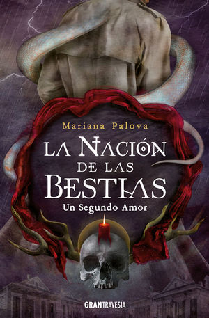 UN SEGUNDO AMOR (LA NACION DE LAS BESTIAS