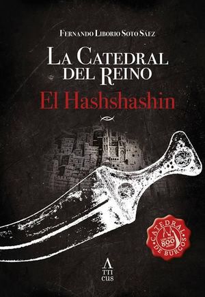 LA CATEDRAL DEL REINO. LOS HASHSHASHIN