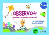 OBSERVO+ HABILIDADES IMPRESCINDIBLES  APRENDIZAJE (A PARTIR 4 AÑOS)