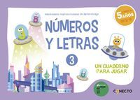 NÚMEROS Y LETRAS 3 (5AÑOS). HABILIDADES IMPRESCI DE APRENDIZ