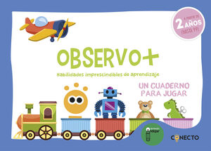 OBSERVO+ HABILIDADES IMPRESCINDIBLES DE APRENDIZAJE (2 AÑOS)