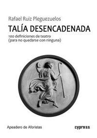 TALÍA DESENCADENADA