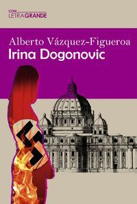 IRINA DOGONOVIC (EDICIÓN EN LETRA GRANDE)