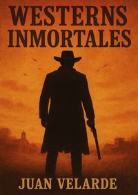 WESTERNS INMORTALES