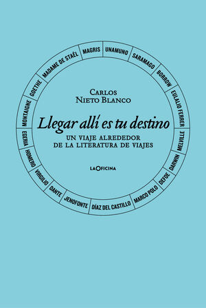 LLEGAR ALLÍ ES TU DESTINO.