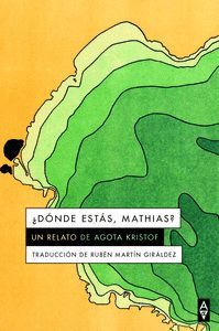 DÓNDE ESTÁS, MATHIAS