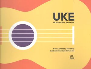 UKE. MI PRIMER LIBRO DE UKELELE