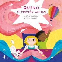 QUINO, EL PEQUEÑO CAPITÁN