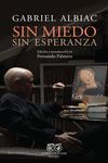 SIN MIEDO SIN ESPERANZA