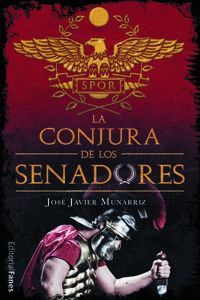 LA CONJURA DE LOS SENADORES