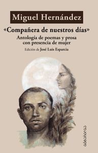 «COMPAÑERA DE NUESTROS DÍAS».