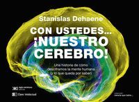 CON USTEDES...NUESTRO CEREBRO