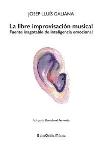 LA LIBRE IMPROVISACION MUSICAL