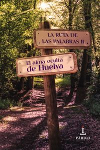 LA RUTA DE LAS PALABRAS II