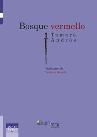 BOSQUE VERMELLO