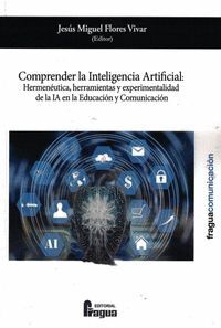 COMPRENDER LA INTELIGENCIA ARTIFICIAL