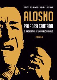 ALOSNO. PALABRA CANTADA