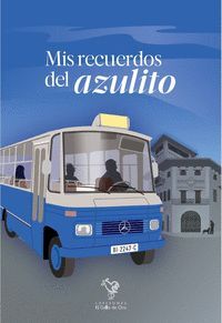 MIS RECUERDOS DEL AZULITO