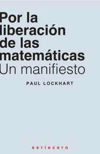 POR LA LIBERACION DE LAS MATEMATICAS