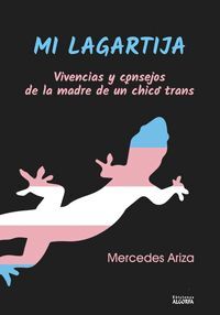 MI LAGARTIJA: VIVENCIAS Y CONSEJOS DE LA MADRE DE UN CHICO T