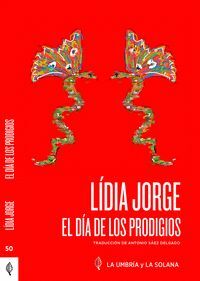 EL DÍA DE LOS PRODIGIOS