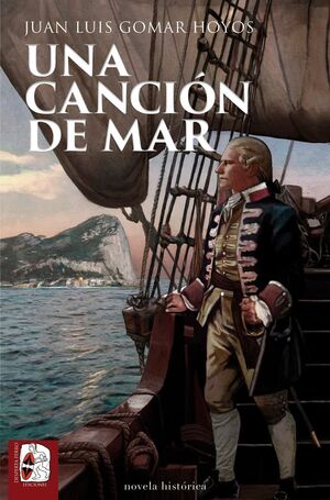 UNA CANCIÓN DE MAR (PREMIO MEJOR NOVELA HISLIBRIS)