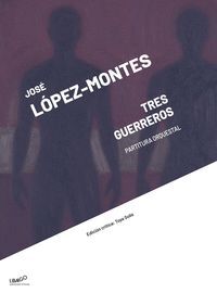 TRES GUERREROS