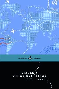 VIAJES Y OTROS DESATINOS