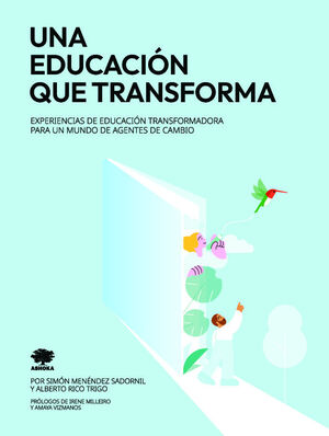 UNA EDUCACIÓN QUE TRANSFORMA
