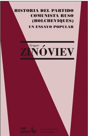 HISTORIA DEL PARTIDO COMUNISTA RUSO (BOLCHEVIQUES). UN ENSAYO POPULAR