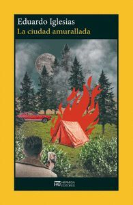 LA CIUDAD AMURALLADA