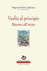 RETORNO AL INICIO ; RITORNO ALL?INIZIO