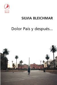 DOLOR PAIS Y DESPUES..