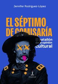 EL SÉPTIMO DE COMISARÍA