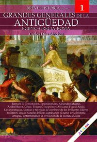 BREVE HISTORIA DE LOS GRANDES GENERALES DE LA ANTIGUEDAD EGIPTO GRECIA  ROMA
