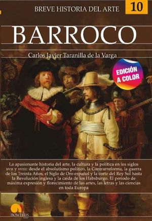 BREVE HISTORIA DEL BARROCO (N. E. COLOR)