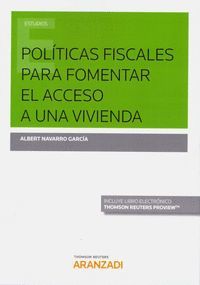 POLITICAS FISCALES PARA FOMENTAR EL ACCESO A UNA VIVIENDA (DUO)