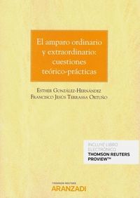 AMPARO ORDINARIO Y EXTRAORDINARIO CUESTIONES TEORICO PRACTICAS