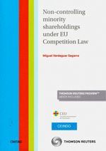 NON-CONTROLLING MINORITY SHAREHOLDINGS UNDER EU COMPETITION LAW  (DÚO)