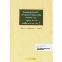 CAPITALIZACIÓN DE CRÉDITOS MEDIANTE AUMENTO DEL CAPITAL SOCIAL, LA (DÚO)