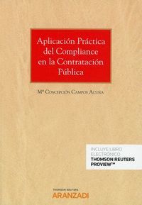 APLICACIÓN PRÁCTICA DEL COMPLIANCE EN LA CONTRATACIÓN PÚBLICA (PAPEL + E-BOOK)