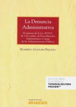 LA DENUNCIA ADMINISTRATIVA (PAPEL + E-BOOK)